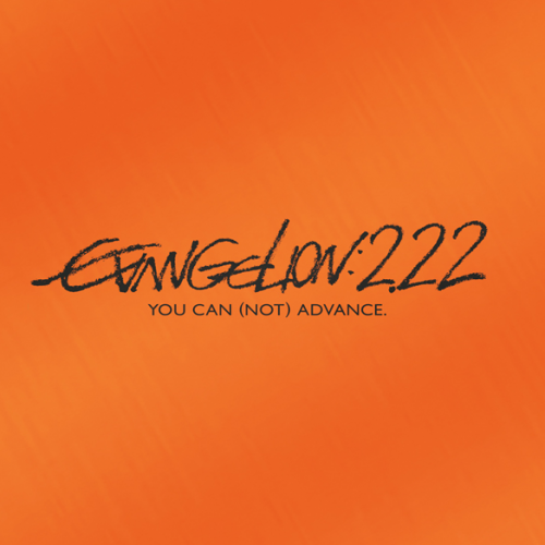 EVANGELION 2.22 YOU CAN...