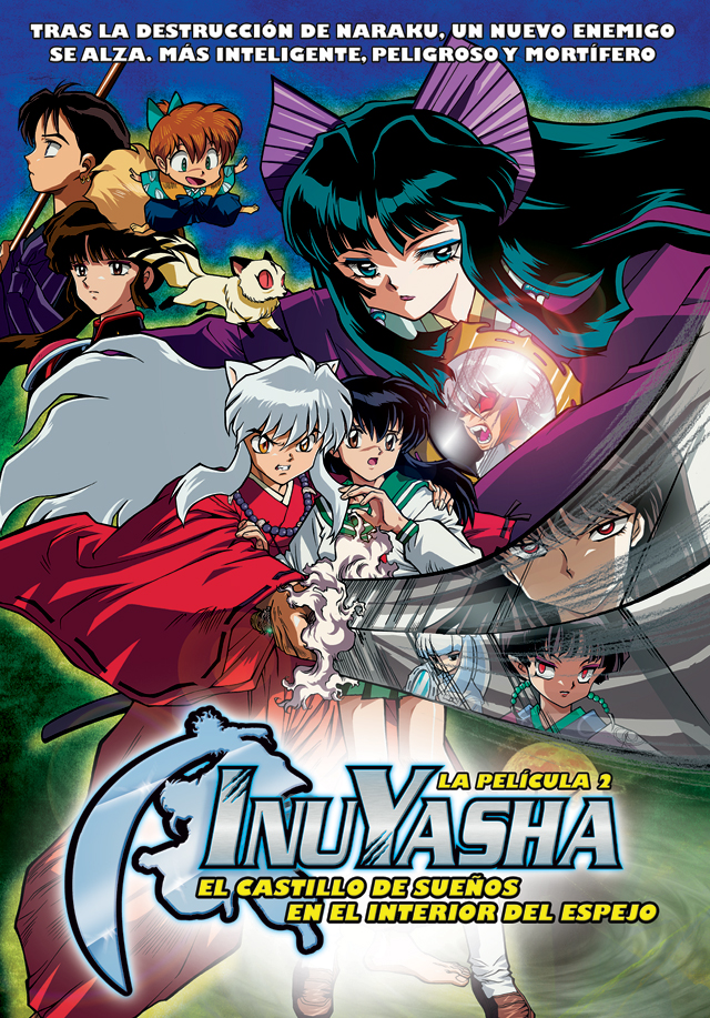 Inuyasha, La Película Ii: El Castillo De Sueños En El Interior Del Espejo